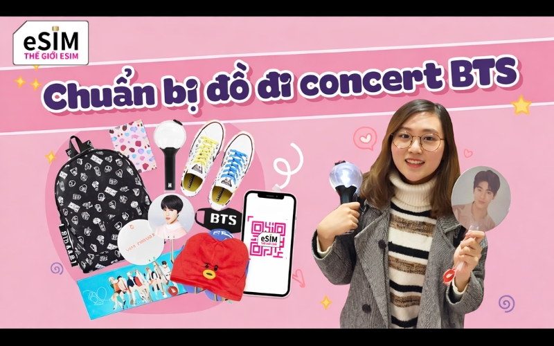 Sở hữu esim thái lan là chìa khóa giúp ARMY kết nối mạng xuyên suốt World Tour.